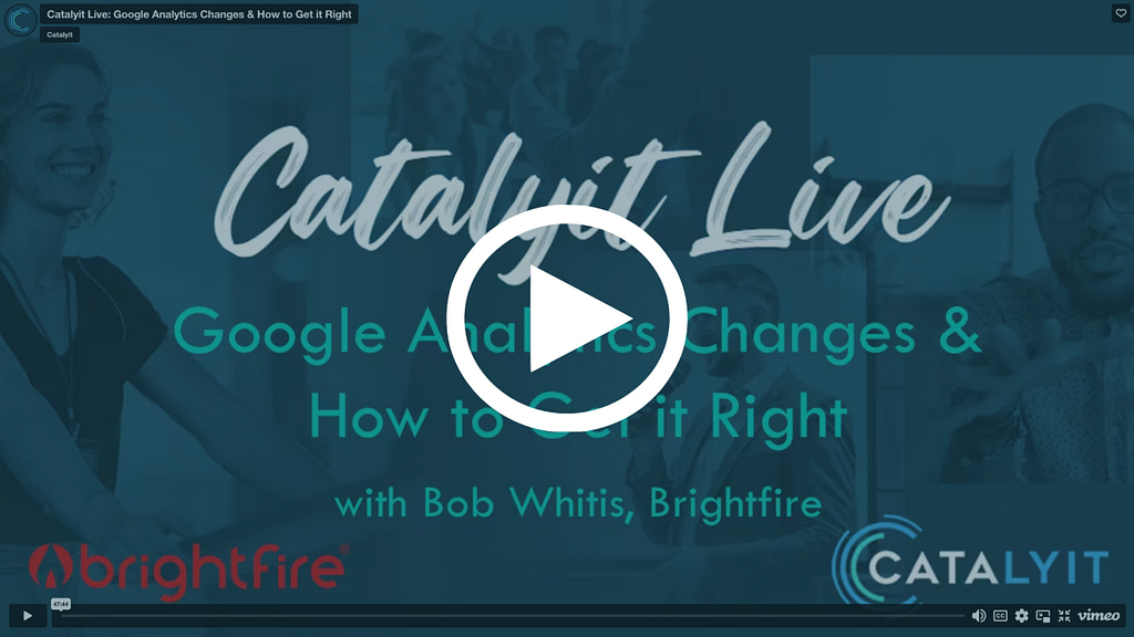 Watch the Catalyit Live webinar featuring BrightFire on-demand to see what’s possible for your agency’s website analytics.