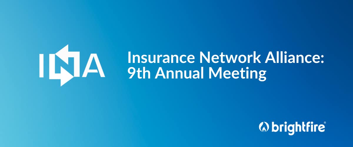 BrightFire attending the 2026 Insurance Network Alliance 9th Annual Meeting