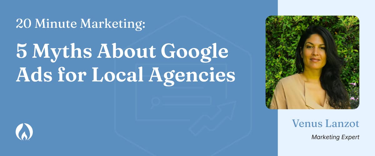 20 Minute Marketing Webinar: 5 Myths About Google Ads for Insurance Agencies