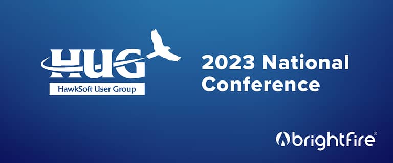 BrightFire is looking forward to exhibiting at the 2023 HawkSoft User Group National Conference