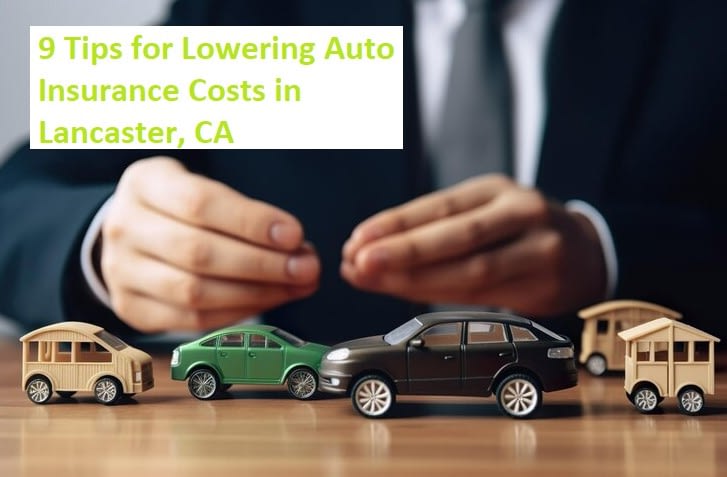 Auto Insurance Costs in Lancaster, CA