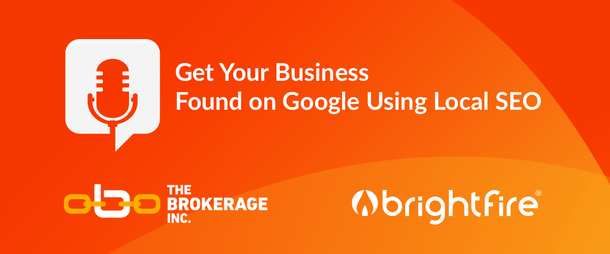 The Brokerage Local SEO Podcast