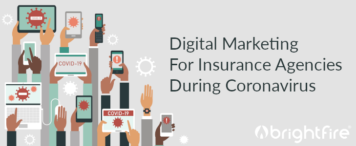 Digital Marketing for Insurance Agencies During Coronavirus