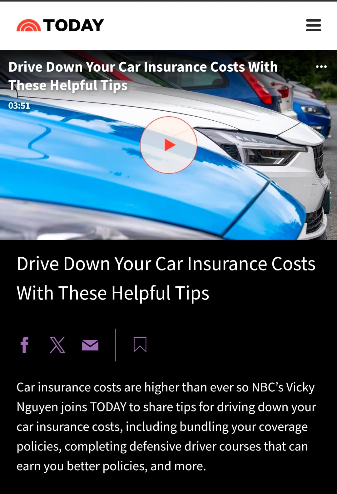TODAY Show Segment: Drive Down Your Car Insurance Costs Screenshot from the TODAY Show video segment discussing rising car insurance costs and tips to help drivers lower their auto insurance premiums.