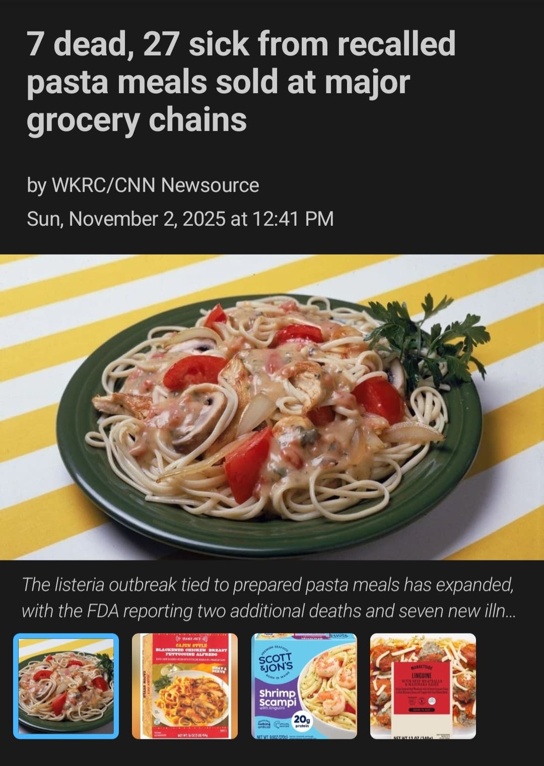 Pasta Meal Linked to Food Contamination Outbreak – News Screenshot Plate of pasta pictured in a news article screenshot about a deadly food contamination outbreak at major grocery stores.