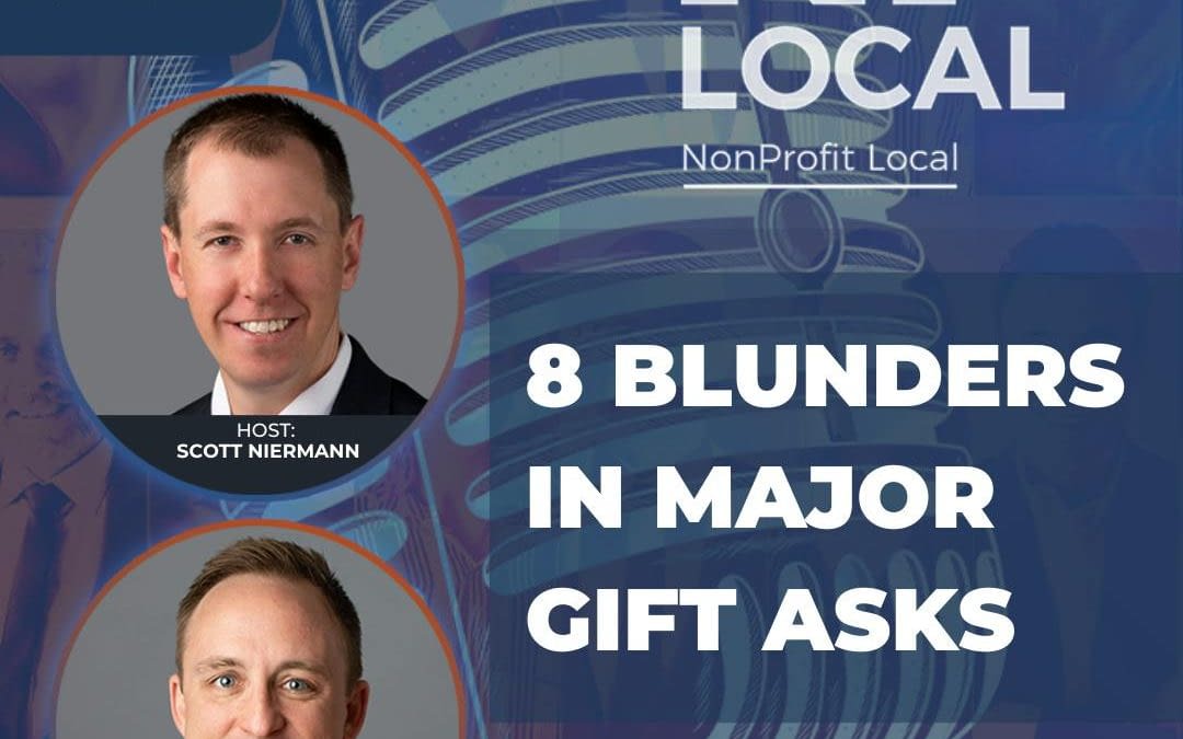 8 Blunders in Major Gift Asks
