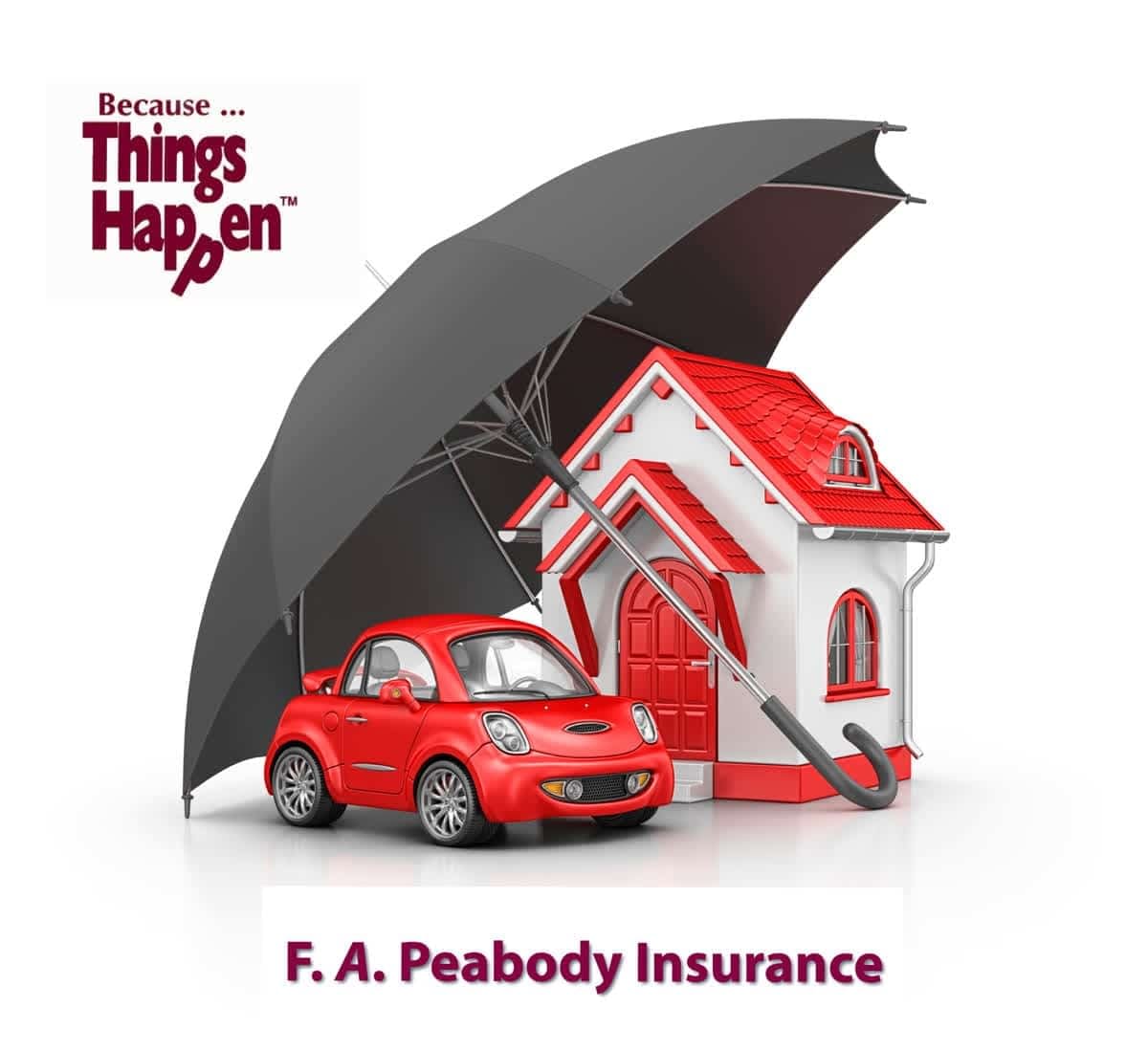 Umbrella over home and Auto 01-2013 Because Things Happen - Wrongful Death Lawsuits