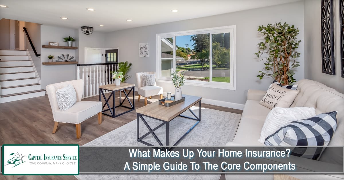 What Makes Up Your Home Insurance A Simple Guide to the Core Components