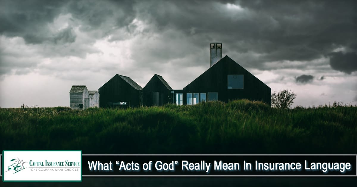 What “Acts of God” Really Mean in Insurance Language