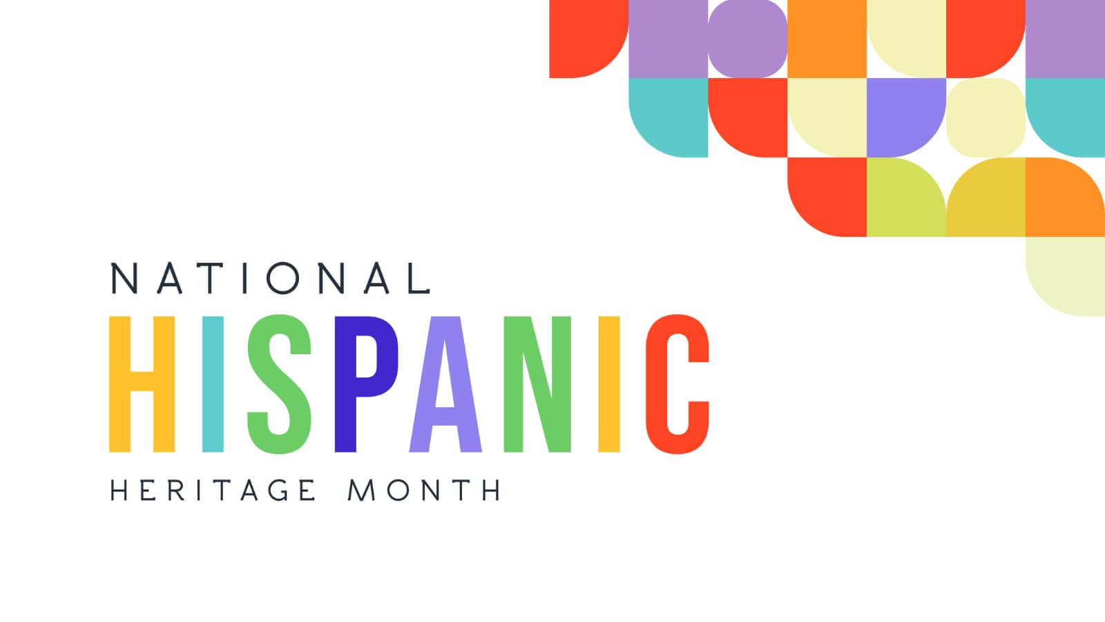 Colorful banner celebrating National Hispanic Heritage Month