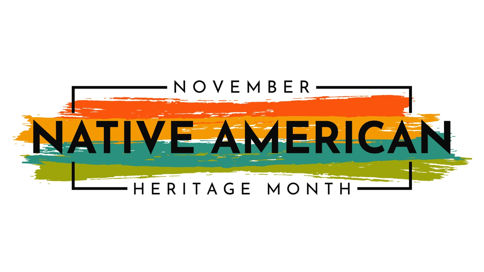 Banner honoring Native American Heritage Month