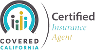 We are certified covered California agents