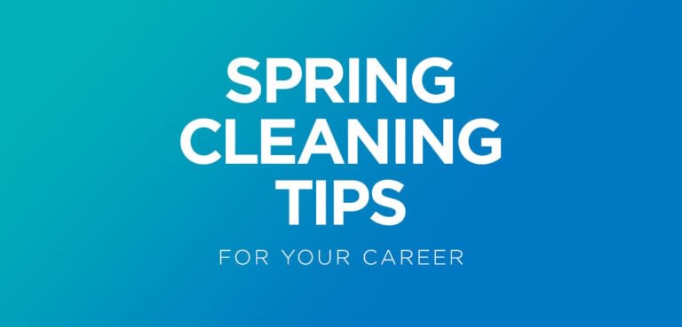 7 Spring Cleaning Tips for Your Career