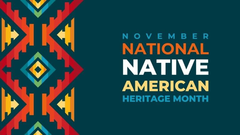 Honoring Native American Heritage Month