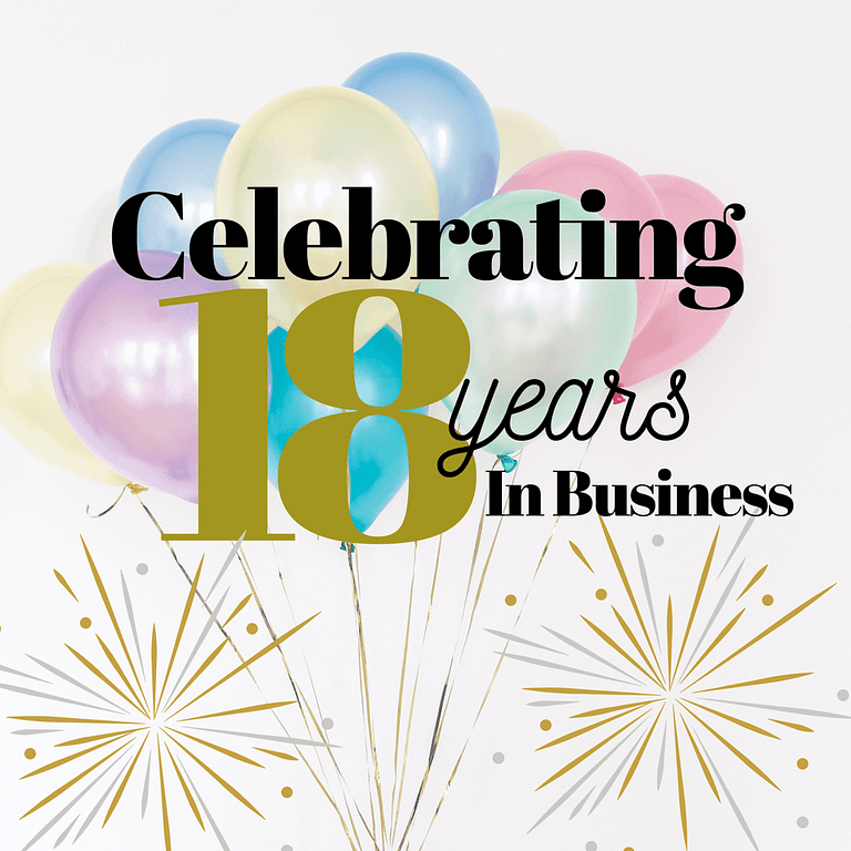 Celebrating 18 Years in Business!