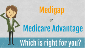 Medicare Advantage vs. Medicare Supplements