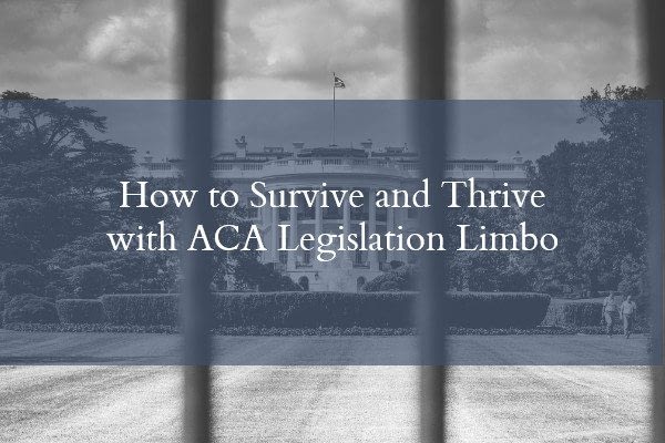 ACA Legislation Limbo
