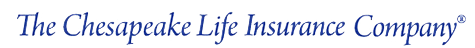 Learn More About McNamara Insurance Agency and The Chesapeake Life Insurance Company The Chesapeake Life Insurance Company Logo