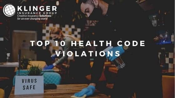 top-10-health-code-violations-klinger-insurance-group